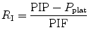 
$$ {R}_{\mathrm{I}}=\frac{\mathrm{PIP}-{P}_{\mathrm{plat}}}{\mathrm{PIF}} $$
