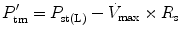 
$$ {P}_{\mathrm{tm}}^{\prime }={P}_{\mathrm{s}\mathrm{t}\left(\mathrm{L}\right)}-{\dot{V}}_{\max}\times {R}_{\mathrm{s}} $$
