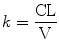 
$$ k=\frac{\mathrm{CL}}{\mathrm{V}} $$
